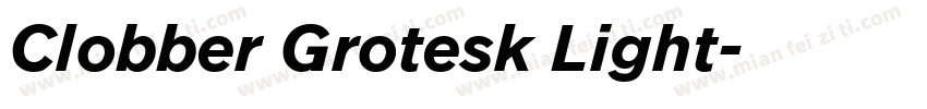 Clobber Grotesk Light字体转换
